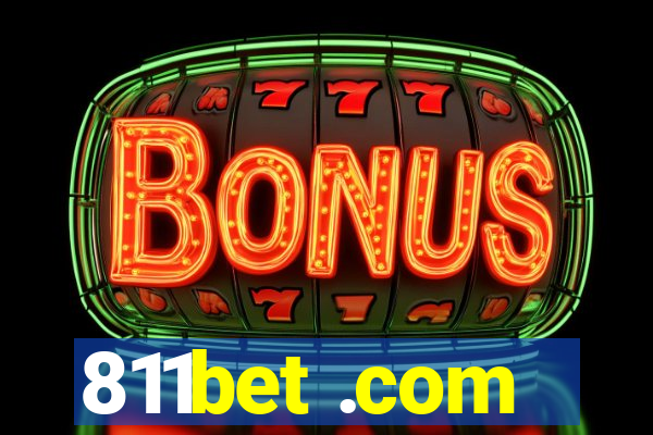 811bet .com